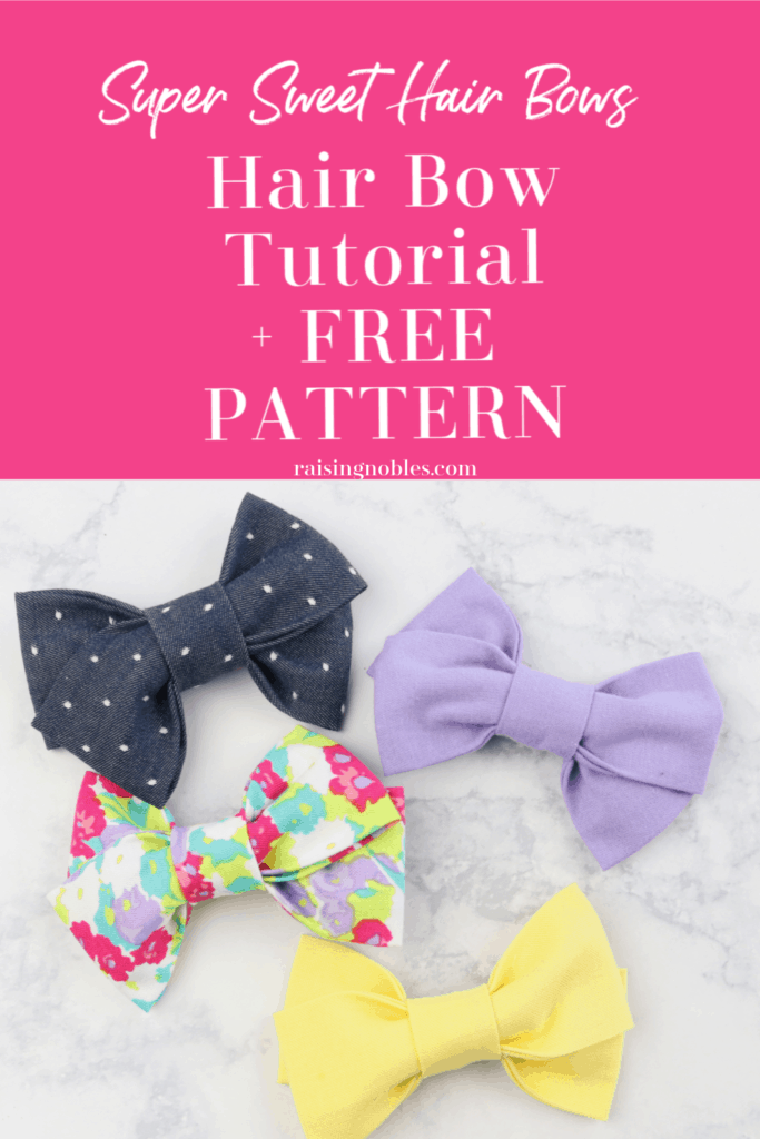 How To Make A Hair Bow | Hair Bow Tutorial + Free Pattern! - Raising Nobles