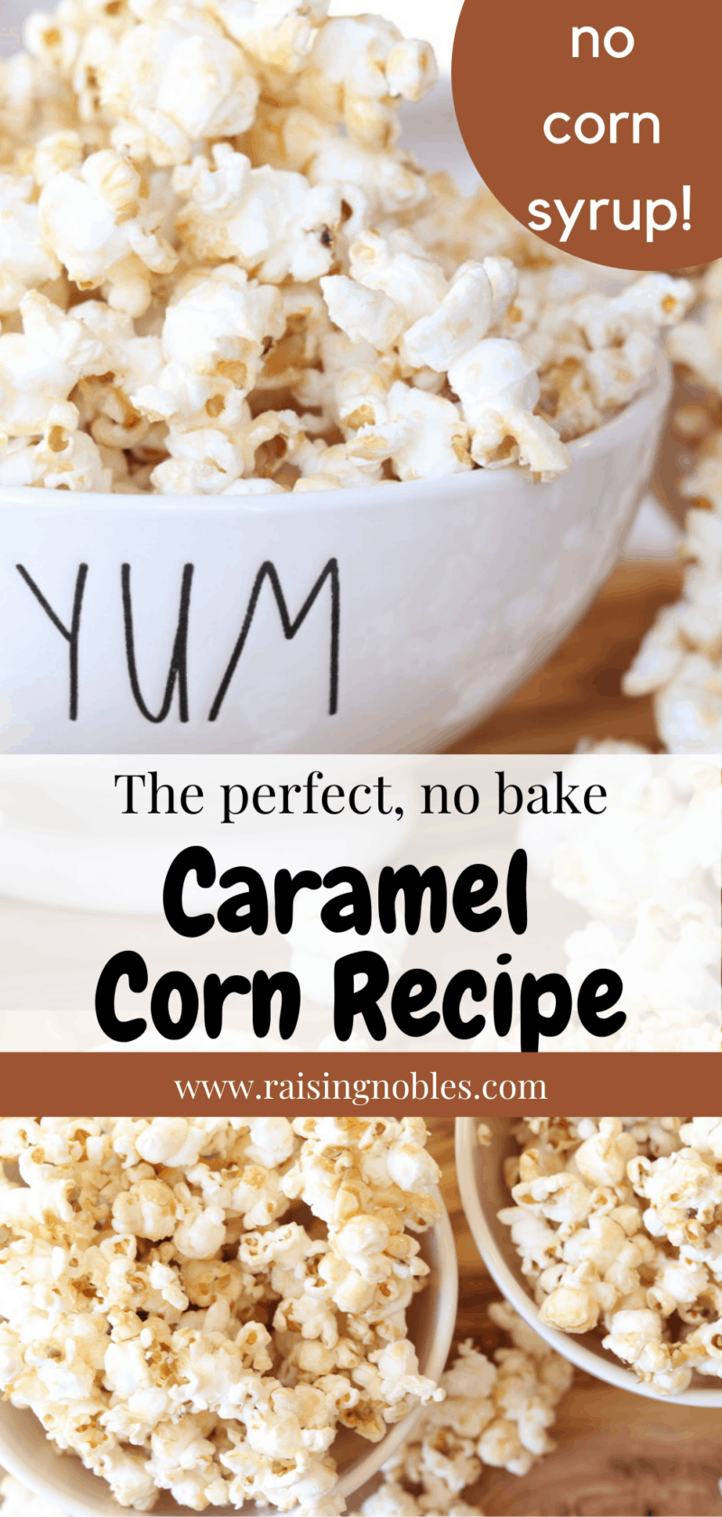Caramel Popcorn Without Corn Syrup Raising Nobles