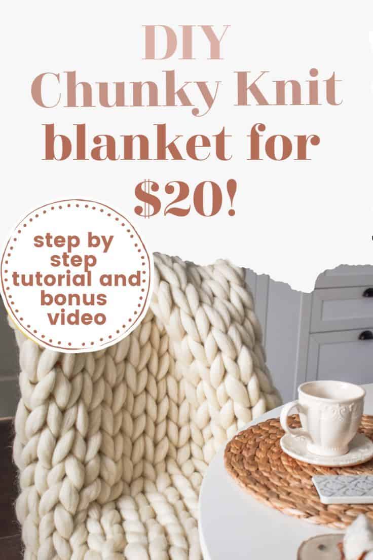 DIY Chunky Knit Blanket Tutorial - No Tools Required! (2023) - Raising ...